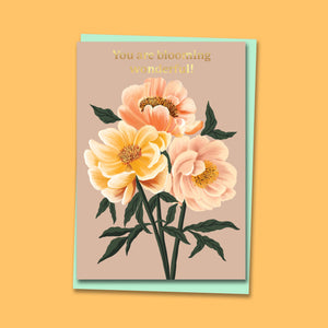 You Are Blooming Wonderful Peonies Card freeshipping - Olivia Victoria